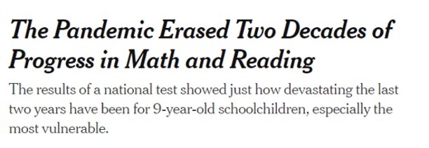 Newspaper Headline: "The pandemic erased two decades of progress in math and reading"